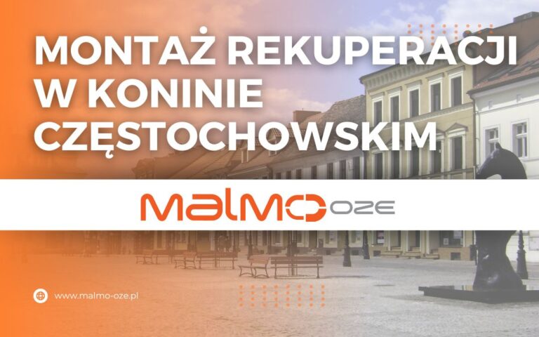 Montaż rekuperacji w Koninie Częstochowskim