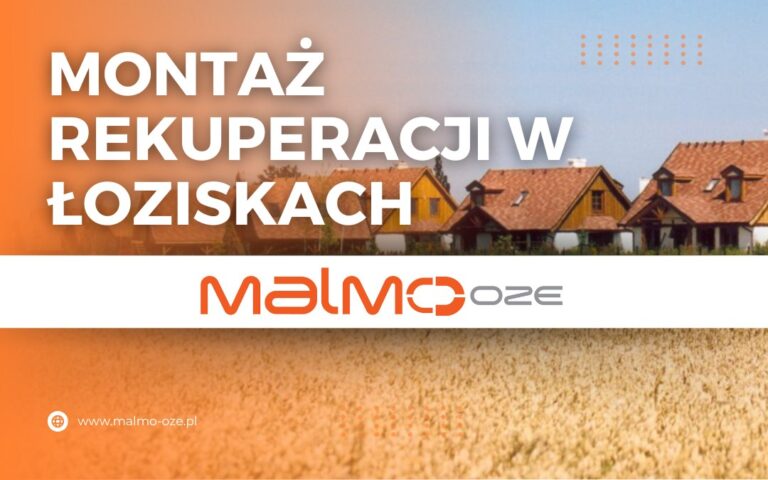Montaż rekuperacji w Łoziskach