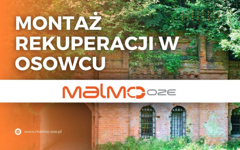 Montaż rekuperacji w Osowcu