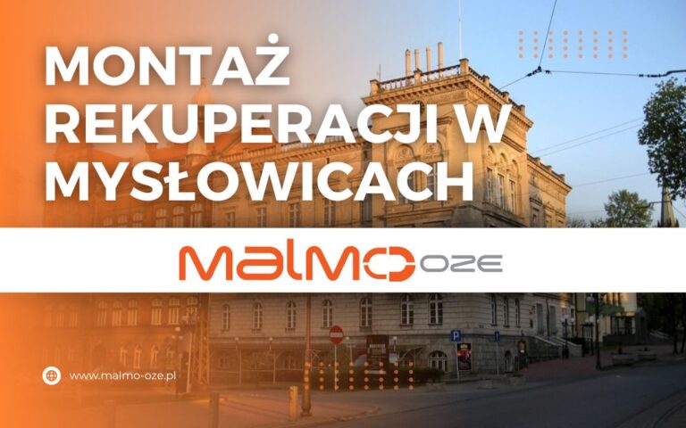 Montaż rekuperacji w Mysłowicach