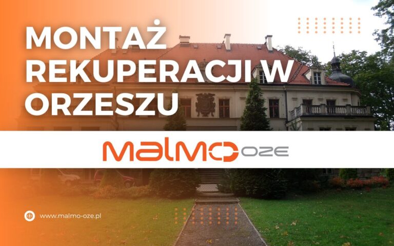 Montaż rekuperacji w Orzeszu