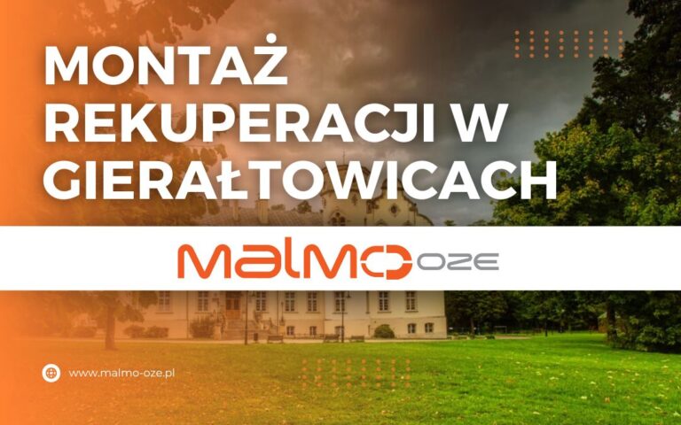 Montaż rekuperacji w Gierałtowicach