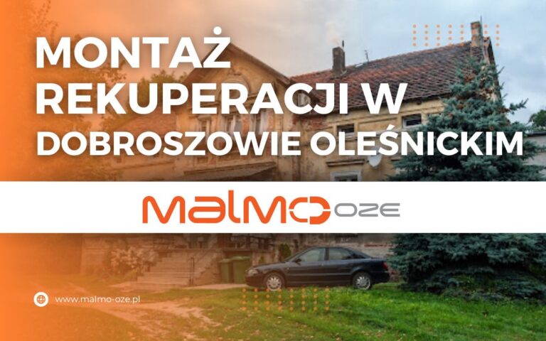 Montaż rekuperacji w Dobroszowie Oleśnickim