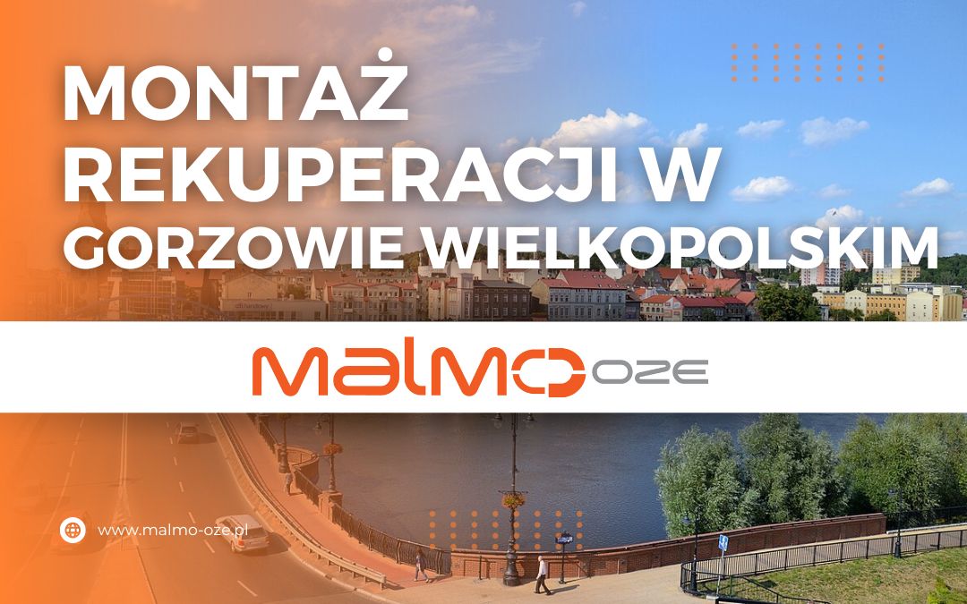 montaz-rekuperacji-w-gorzowie-wielkopolskim